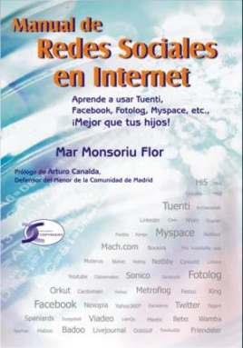 MANUAL DE REDES SOCIALES EN INTERNET | 9788496300750 | MONSORIU FLOR, MAR