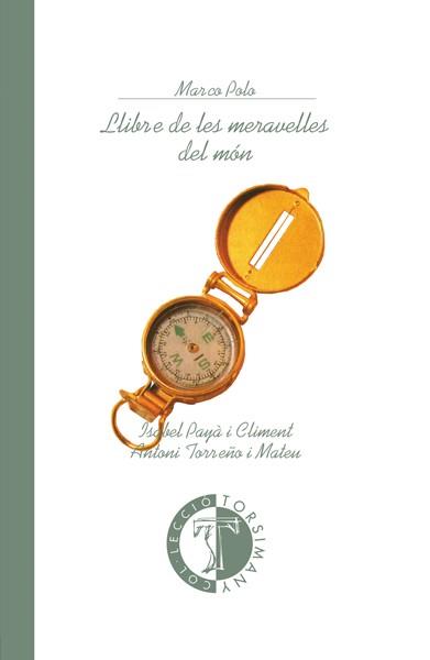 LLIBRE DE LES MERAVELLES DEL MON | 9788489663220 | POLO, MARCO