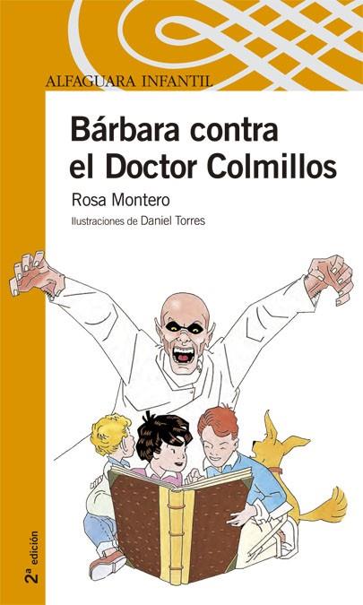 BARBARA CONTRA EL DOCTOR COLMILLOS | 9788420471792 | MONTERO, ROSA
