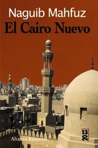 CAIRO NUEVO, EL | 9788420666471 | MAHFUZ, NAGUIB