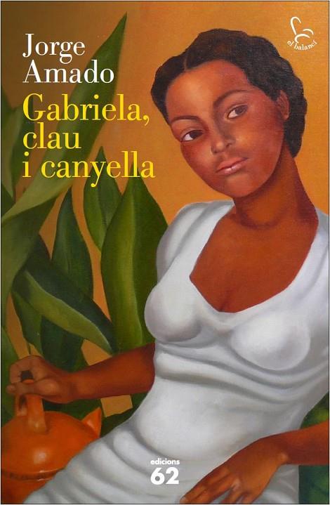 GABRIELA CLAU I CANYELLA | 9788429772937 | AMADO, JORGE