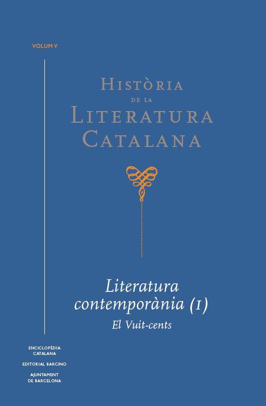 HISTÒRIA DE LA LITERATURA CATALANA VOL. 5 | 9788441232655 | BROCH I HUESA, ÀLEX / CASSANY, ENRIC / DOMINGO, JOSEP M.