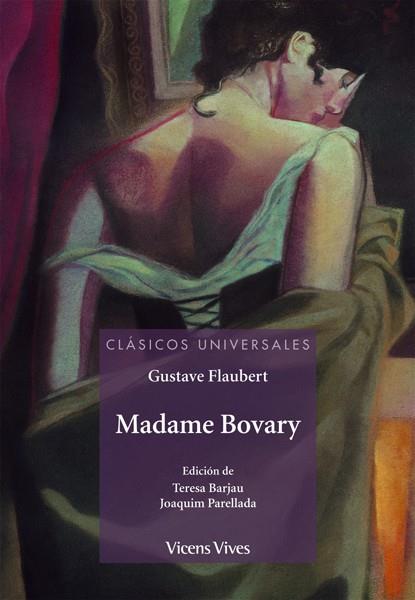 MADAME BOBARY (CLASICOS UNIVERSALES) | 9788431671778 | FLAUBERT, GUSTAVE / BARJAU CONDOMINAS, TERESA