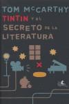 TINTIN Y EL SECRETO DE LA LITERATURA | 9788496693111 | MCCARTHY, TOM