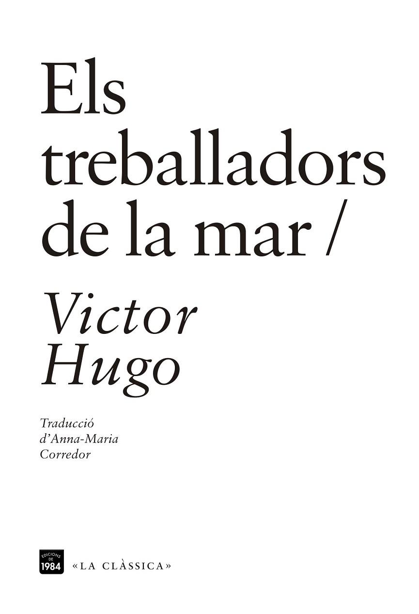 ELS TREBALLADORS DE LA MAR | 9788416987115 | HUGO, VICTOR
