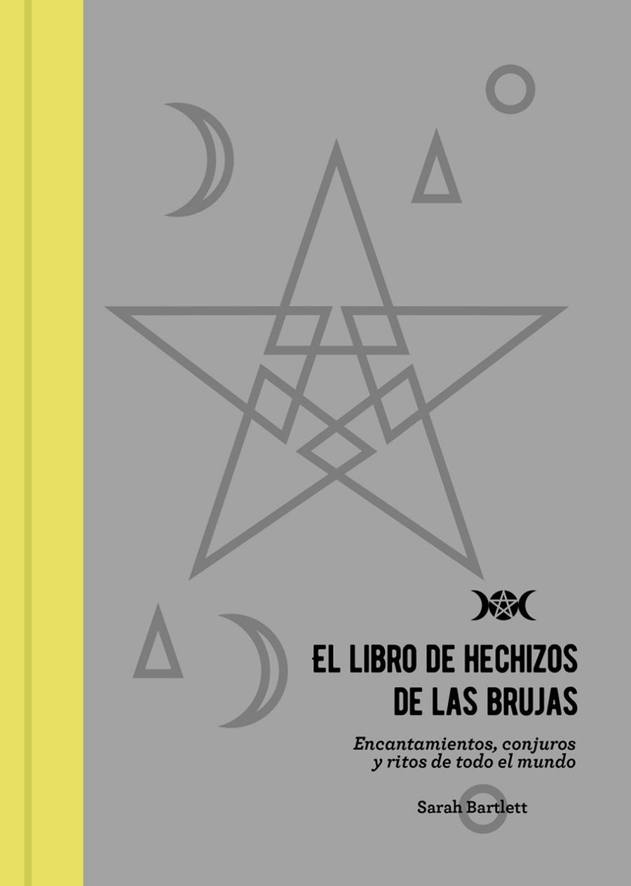 EL LIBRO DE HECHIZOS DE LAS BRUJAS | 9788441540804 | BARTLETT, SARAH