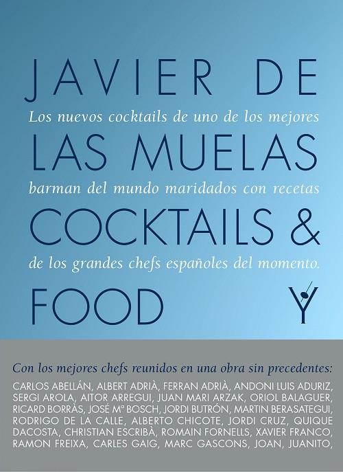 COCKTAILS AND FOOD | 9788408167624 | MUELAS, JAVIER DE LAS
