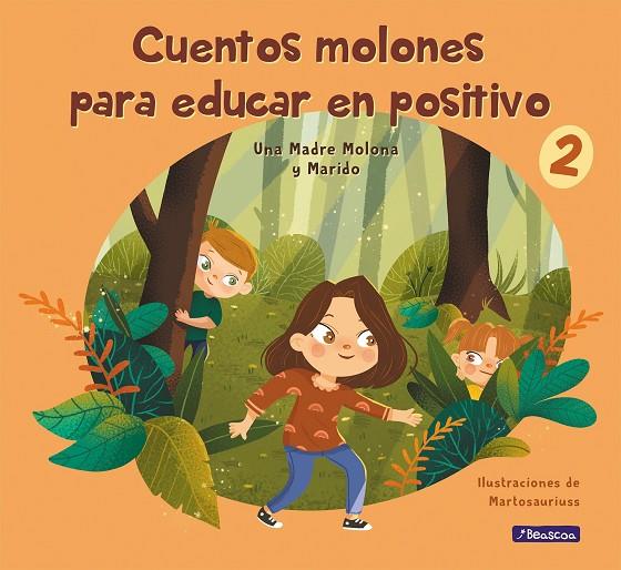 CUENTOS MOLONES PARA EDUCAR EN POSITIVO 2 | 9788448859602 | CUESTA, ISABEL / PÉREZ, DANIEL / PINEDA, MARTA