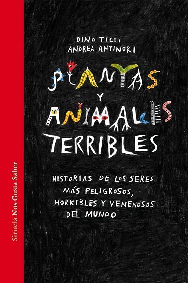 PLANTAS Y ANIMALES TERRIBLES | 9788417624965 | TICLI, DINO