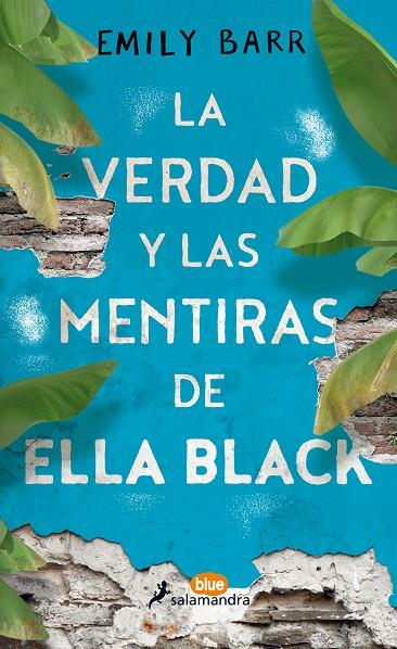 LA VERDAD Y LAS MENTIRAS DE ELLA BLACK | 9788416555062 | BARR, EMILY