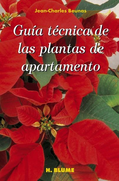 GUIA TECNICA DE LAS PLANTAS DE APARTAMENTO | 9788489840393 | BEUNAS, JEAN-CHARLES