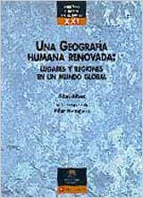 GEOGRAFIA HUMANA RENOVADA: LUGARES YREGIONES EN UN MUNDO GLO | 9788431659240 | ALBET, ABEL