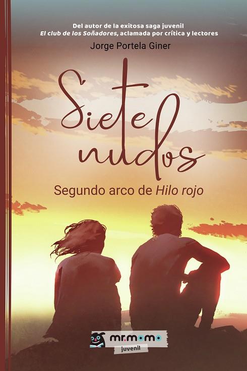 SIETE NUDOS SEGUNDO ARCO DE HILO ROJO | 9788419961037 | JORDI PORTELA GINER