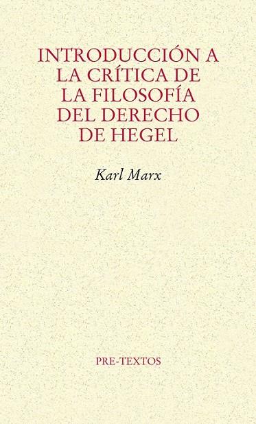 INTRODUCCIÓN A LA CRÍTICA DE LA FILOSOFÍA DEL DERECHO DE HEGEL | 9788415576815 | MARX, KARL