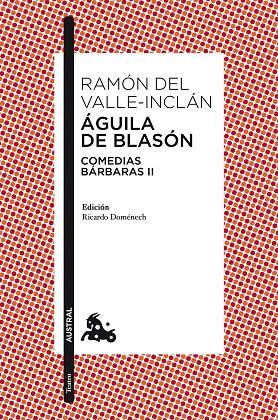 AGUILA DE BLASON | 9788467018868 | VALLE-INCLAN, RAMON DEL