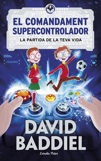 EL COMANDAMENT SUPERCONTROLADOR | 9788491374701 | BADDIEL, DAVID