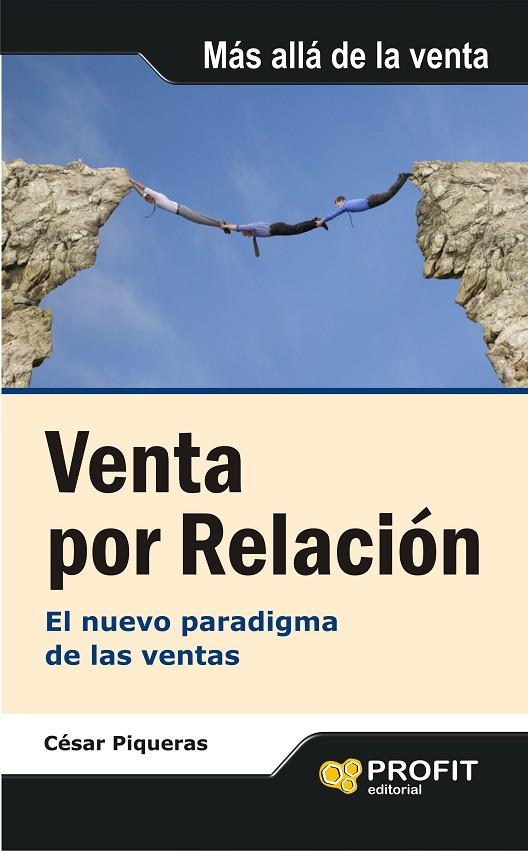 VENTA POR RELACION | 9788492956463 | PIQUERAS GOMEZ DE ALBACETE, CESAR