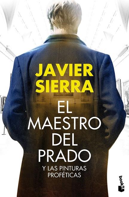EL MAESTRO DEL PRADO | 9788408161820 | JAVIER SIERRA