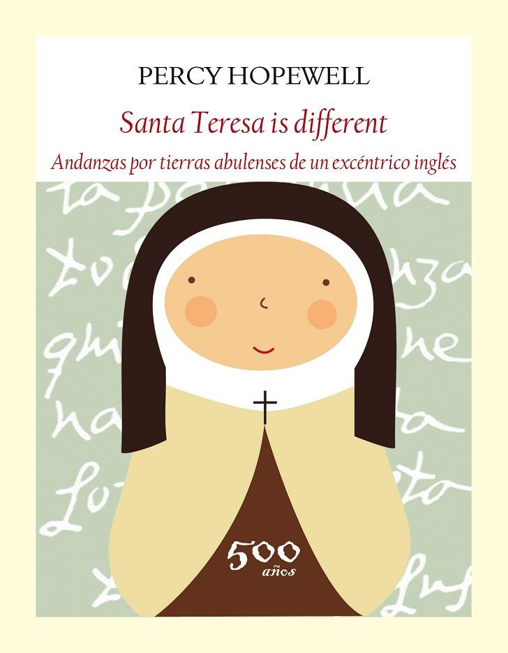 SANTA TERESA IS DIFFERENT | 9788494376900 | HOPEWELL, PERCY