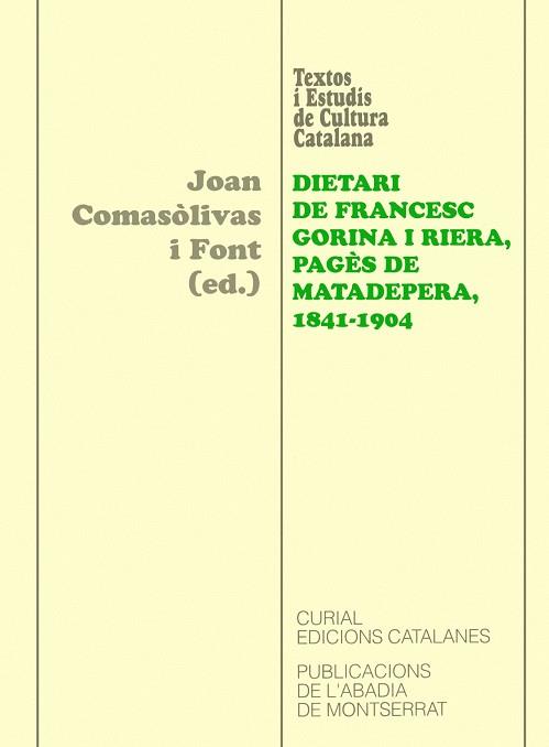 DIETARI DE FRANCESC GORINA I RIERA PAGES DE MATADEPERA 1841- | 9788484155508 | COMASÒLUVAS I FONT, JOAN