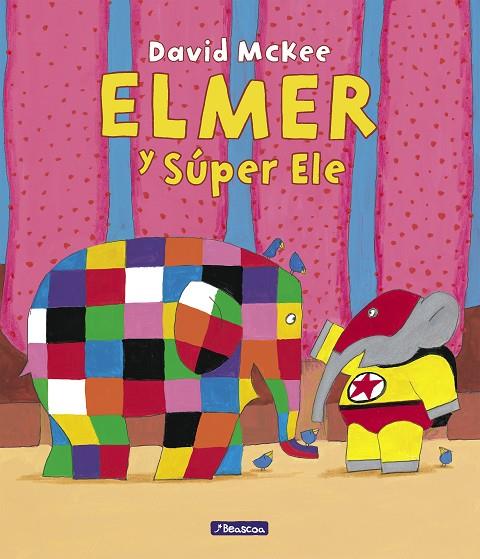 ELMER. UN CUENTO - ELMER Y SÚPER ELE | 9788448867034 | MCKEE, DAVID