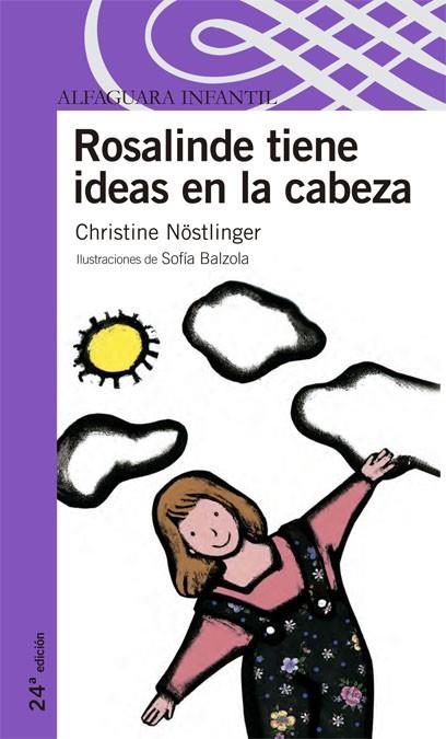 ROSALINDE TIENE IDEAS EN LA CABEZA | 9788420448978 | NÖSTLINGER, CHRISTINE