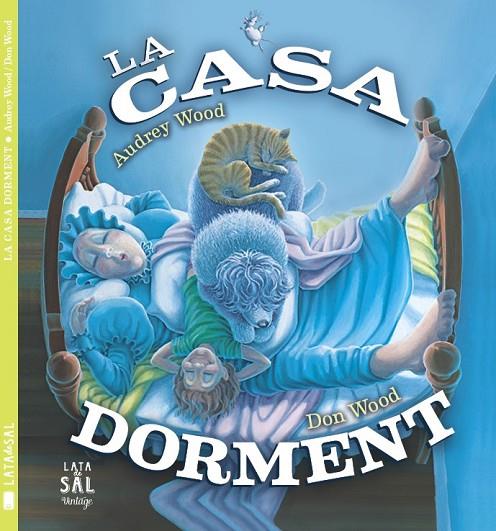 LA CASA DORMENT | 9788494469855 | WOOD, AUDREY