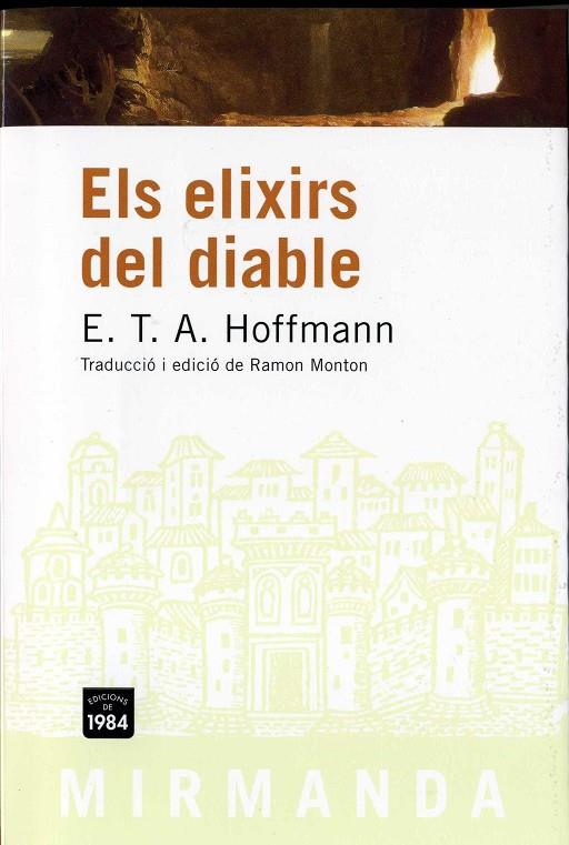 ELIXIRS DEL DIABLE, ELS | 9788496061767 | HOFFMANN, E.T.A.