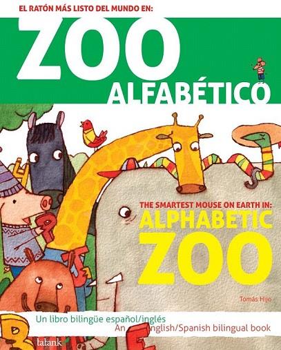 ZOO ALFABETICO / ALPHABETIC ZOO | 9788496003064 | SANCHEZ HERNANDEZ, TOMAS