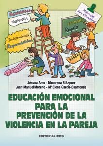 EDUCACION EMOCIONAL PARA LA PREVENCION DE LA VIOLENCIA EN LA | 9788498427530 | AMO, JÉSSICA / BLÁZQUEZ, MACARENA / MORENO, JUAN M