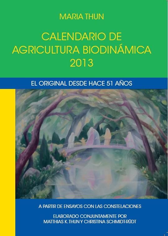 CALENDARIO AGRICULTURA BIODINAMICA 2013 | 9788492843275 | VV.AA.