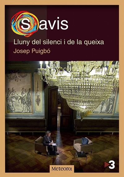 SAVIS. LLUNY DEL SILENCI I DE LA QUEIXA | 9788492874941 | PUIGBO, JOSEP