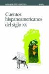 CUENTOS HISPANOAMERICANOS DEL SIGLO XX | 9788466736664 | GARCIA MARQUEZ, GABRIEL    ,  [ET. AL.]