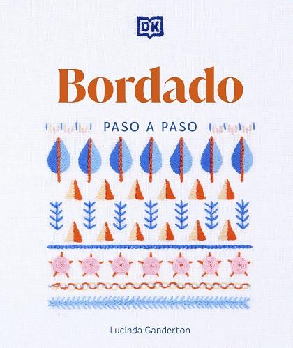 BORDADO PASO A PASO | 9780241664223 | GANDERTON, LUCINDA