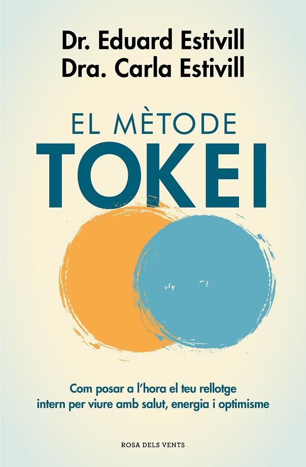 EL MÈTODE TOKEI | 9788417444761 | ESTIVILL, DR. EDUARD / ESTIVILL, CARLA