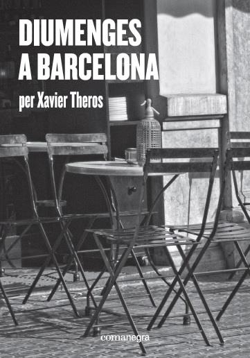 DIUMENGES A BARCELONA | 9788417188412 | THEROS, XAVIER