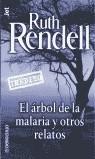 ARBOL DE LA MALARIA Y OTROS RELATOS EL | 9788484505327 | RENDELL, RUTH