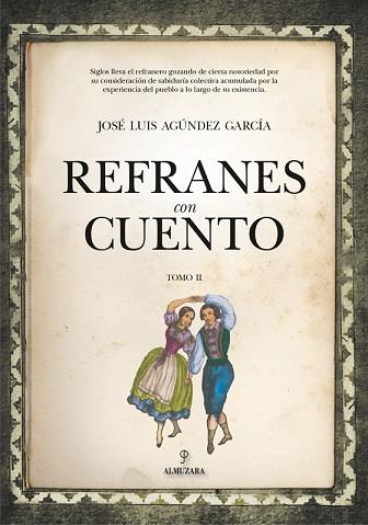 REFRANES CON CUENTO II | 9788418205262 | AGÚNDEZ GARCÍA, JOSÉ LUIS