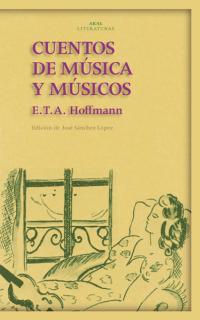 CUENTOS DE MUSICA Y MUSICOS | 9788446017332 | HOFFMANN, E.T.A.