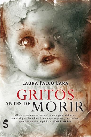 GRITOS ANTES DE MORIR | 9788494015663 | FALCO, LAURA