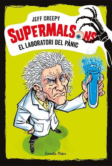 SUPERMALSONS 1 EL LABORATORI DEL PÀNIC | 9788491375616 | CREEPY, JEFF