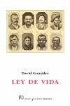 LEY DE VIDA | 9788495007070 | GONZALEZ, DAVID