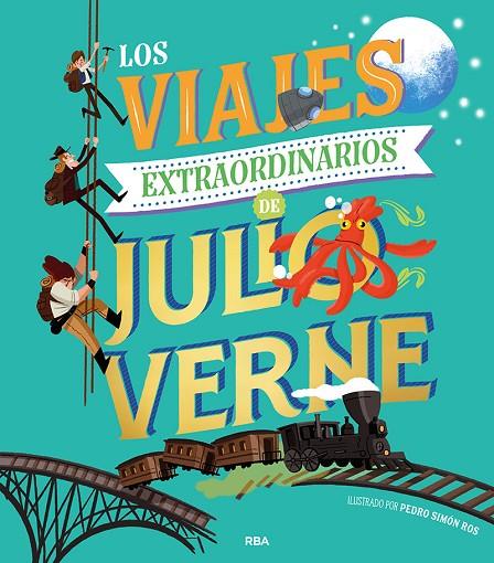 LOS VIAJES EXTRAORDINARIOS DE JULIO VERNE | 9788427219571 | VERNE JULIO