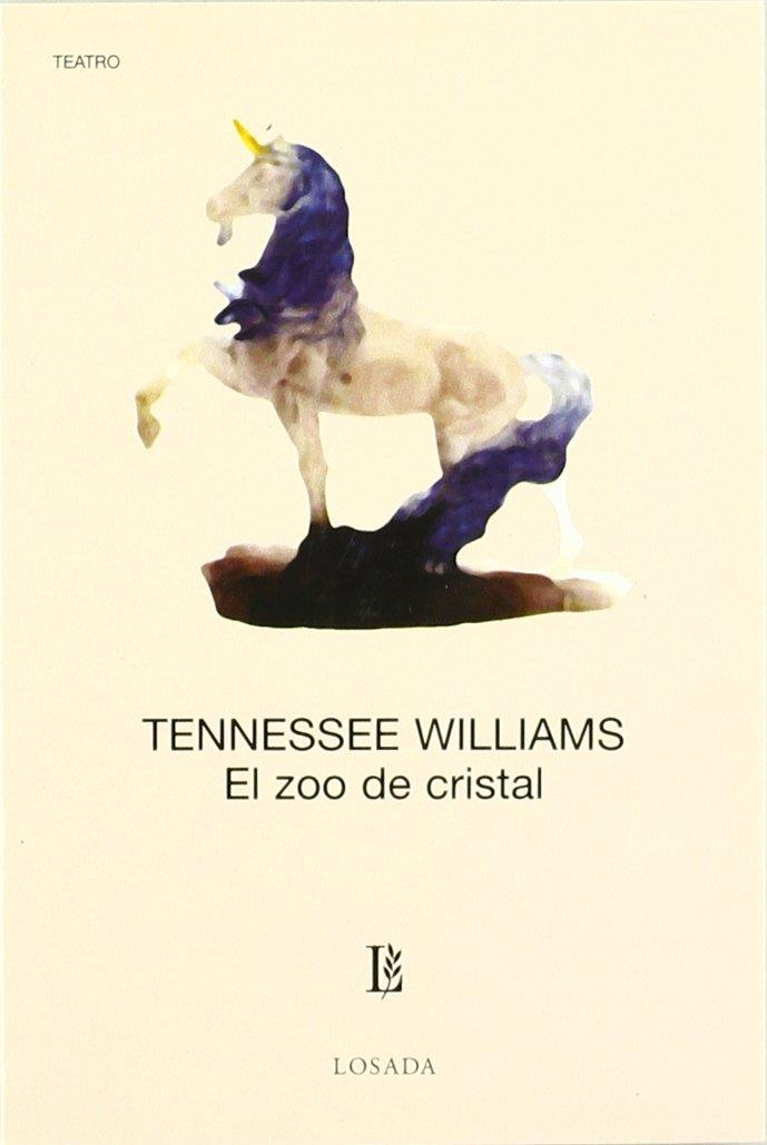 ZOO DE CRISTAL, EL | 9789500307130 | WILLIAMS, TENNESSEE