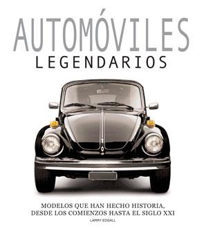 AUTOMOVILES LEGENDARIOS. MODELOS QUE HAN HECHO HISTORIA | 9788492736553 | EDSALL, LARRY