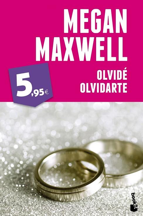 OLVIDE OLVIDARTE | 9788408123811 | MEGAN MAXWELL