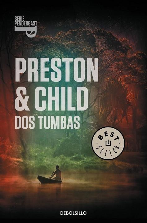 DOS TUMBAS | 9788490327340 | PRESTON, DOUGLAS / CHILD, LINCOLN