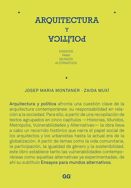 ARQUITECTURA Y POLITICA | 9788425224379 | MONTANER, JOSEP MARIA/ MUXI, ZALDA