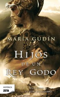 HIJOS DE UN REY GODO | 9788498724776 | GUDIN, MARIA