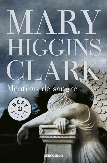 MENTIRAS DE SANGRE | 9788499894003 | HIGGINS CLARK, MARY